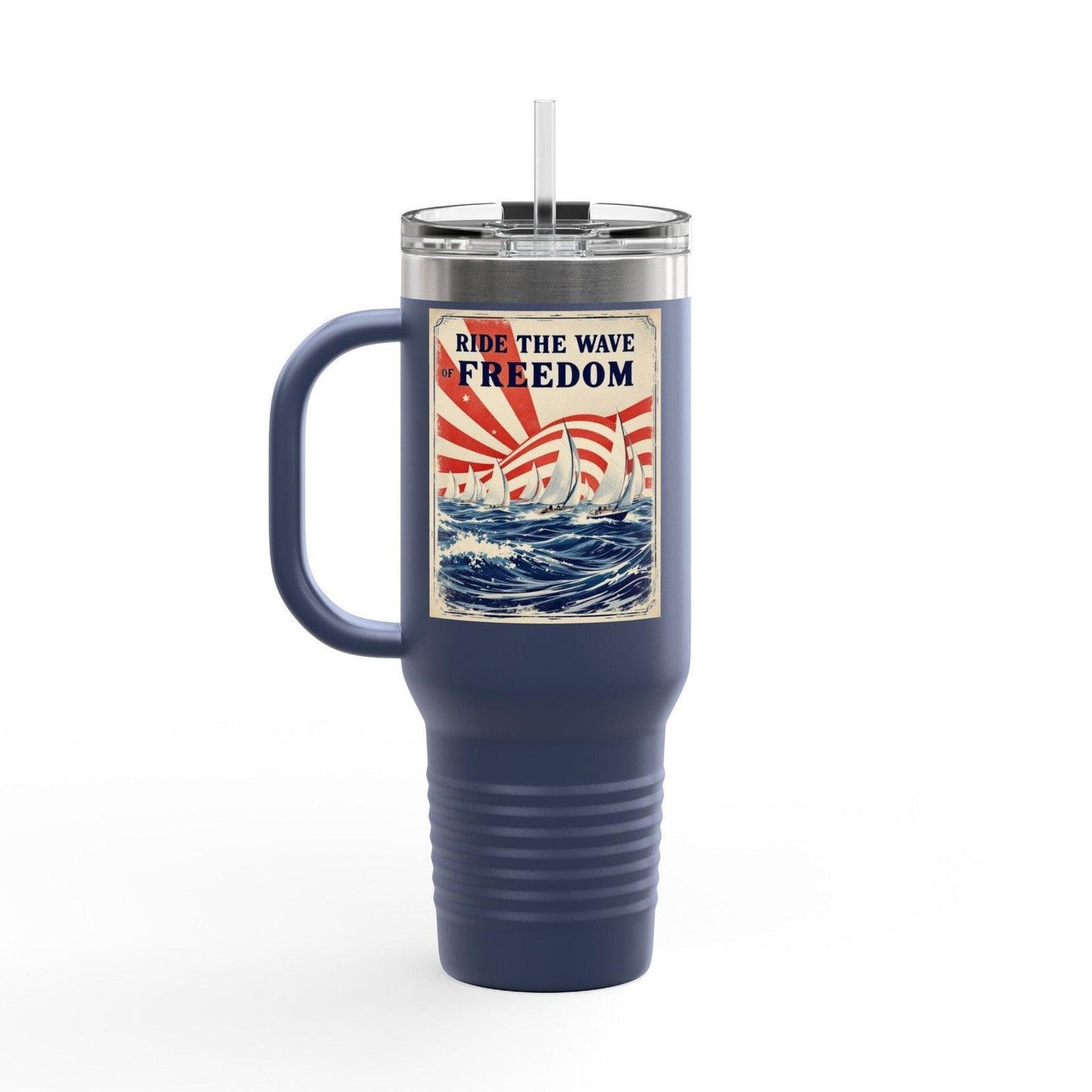 40oz Travel Mug - Ride The Wave Of Freedom Design - Even Keel LLC